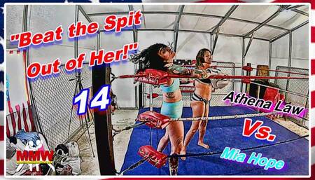 Beat the Spit Out of Her! 14