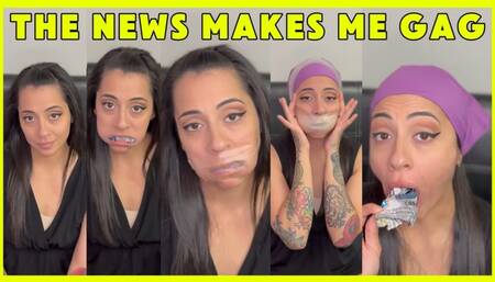 The News Makes Me Gag