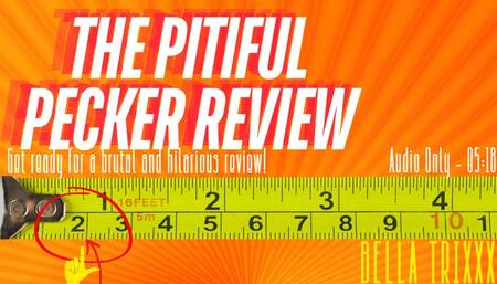 The Pitiful Pecker Review - Bella Trixxx's Small Penis Humiliation (SPH)