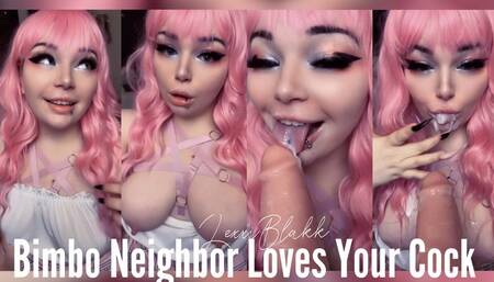 Bimbo Neighbor Loves Your Cock