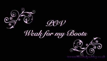 Weak for My Boots
