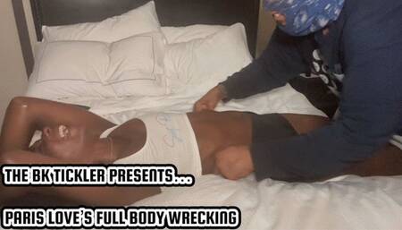 PARIS LOVE’S FULL BODY WRECKING
