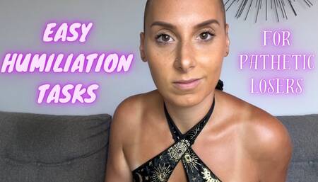 Easy Humiliation Tasks For Pathetic Losers