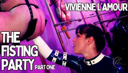 VIVIENNE L'AMOUR - THE FISTING PARTY - PART ONE (720P FULL HD)