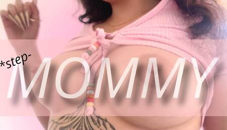 step-MOMMY