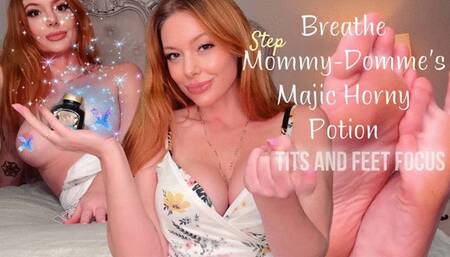 Breathe Step-Mommy-Domme's Horny Potion