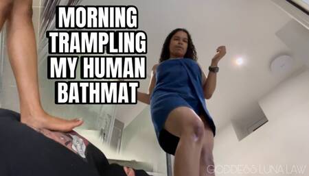 Morning trampling My human bathmat - Ebony Footfetish