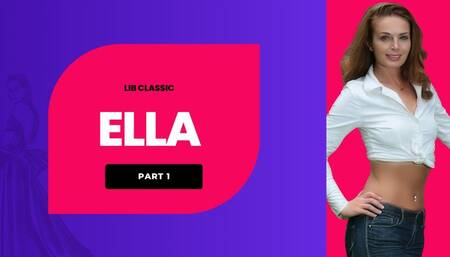 LiB Classic: Ella (part 1)