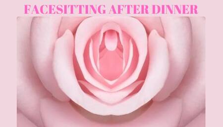 FACESITTING AFTER DINNER - Erotic Facesitting Fantasy, Facesitting Training