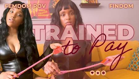 Trained to Pay