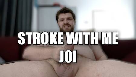 Stroke With Me JOI
