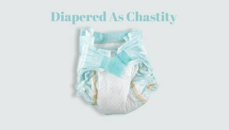Diapered As Chastity - ABDL Mind Fuck