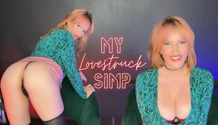 My Lovestruck Simp - Sensual Humiliation Love Addiction Big Tits Positive Femdom Pussy Control Tease and Denial Cock Tease