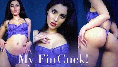 My FinCuck