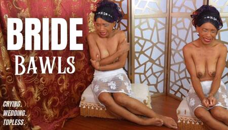 Bride Bawls