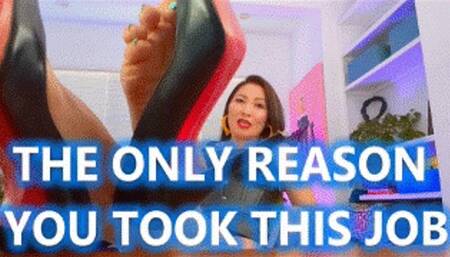 The Only Reason You Took This Job - Mz Kim Boss Confrontation POV Foot Worship Foot Domination Foot Slave Training
