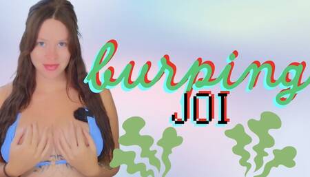 Burping JOI