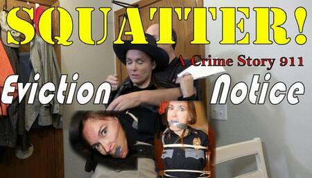 SQUATTER! Eviction Notice avi