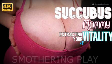 Succubus Mommy Extracting Your Vitality