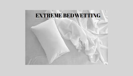 EXTREME BEDWETTING - Wet Your Bed Uncontrollably, ABDL Mind Fuck