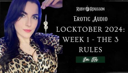 Locktober 2024: Week 1 - The 3 Rules