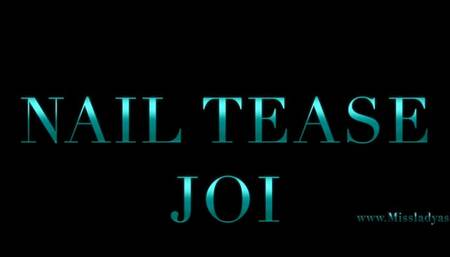Nail Tease JOI