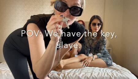 GEA DOMINA - POV: WE HAVE THE KEY, SLAVE
