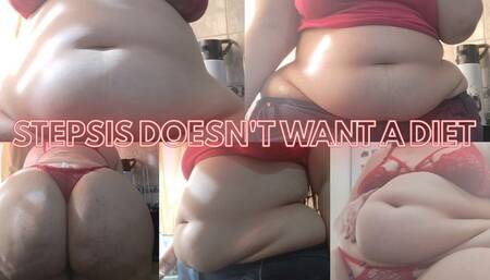 Stepsis Doesn't Want A Diet