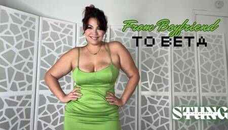 From Boyfriend to Beta: A Humiliating Demotion (720)