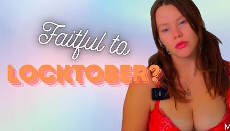 Faithful To Locktober