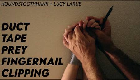 Duct Tape Prey Fingernail Clipping