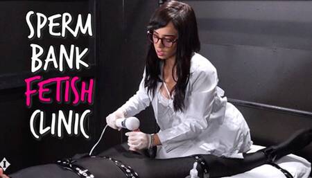 Sperm Bank Fetish Clinic