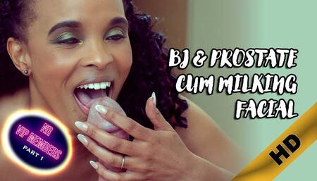BJ and Prostate Cum Milking Facial - NR VIP Part 1