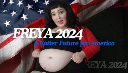 Freya 2024: A Fatter Future for America