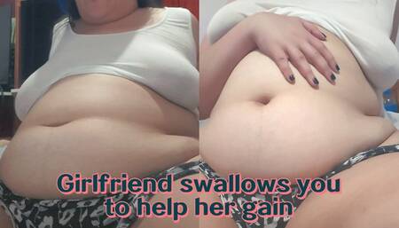 Girlfriend Swallows You To Help Her Gain