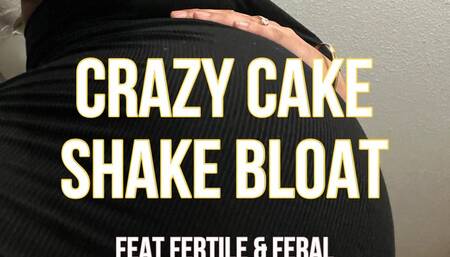 Massive Cake Shake Bloat