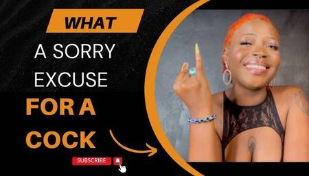 What a sorry excuse for a cock