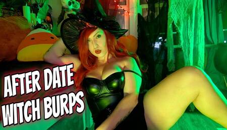 After Date Witch Burps