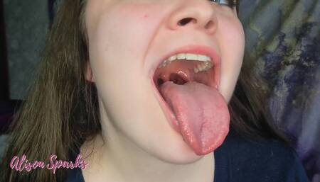 Alison's Mouth Inspection and Spit Play