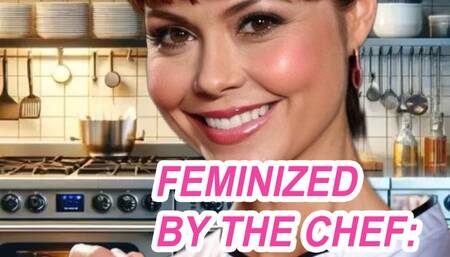 Feminized by the Chef: A Locktober Tale