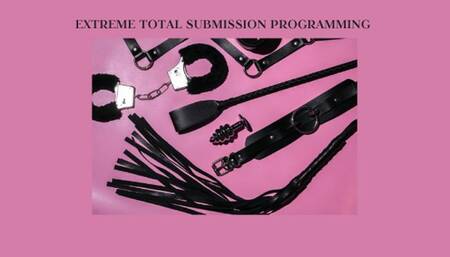 EXTREME SUBMISSION PROGRAMMING MIND FUCK - FEMDOM, Subspace, Female Domination, Slave, Submissive Training
