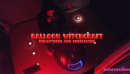 Balloon Witchcraft Remastered and Rereleased