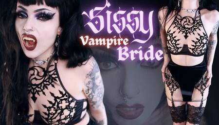 Sissy Vampire Bride
