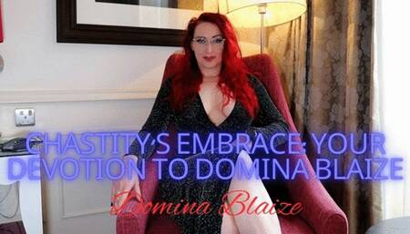 Chastity's Embrace: Your Devotion to Domina Blaize