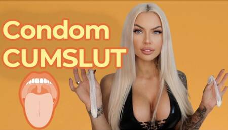 Condom Cum Slut