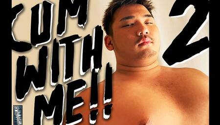 Cum with Me!!2