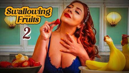 Swallowing pieces of fruit 2