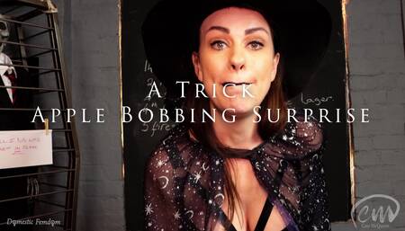A Trick Apple Bobbing Surprise