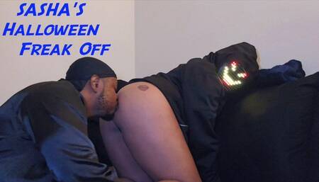 Sasha's Halloween Freak Off