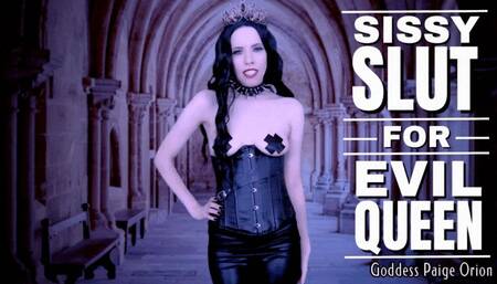 Sissy Slut for Evil Queen